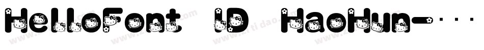 HelloFont ID HaoHun字体转换
